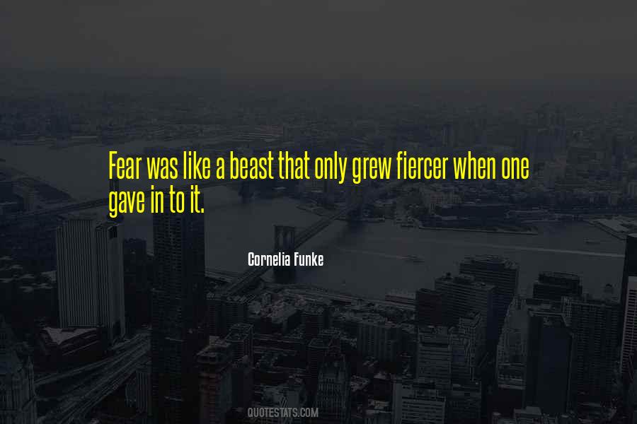 Quotes About Fear #1854185