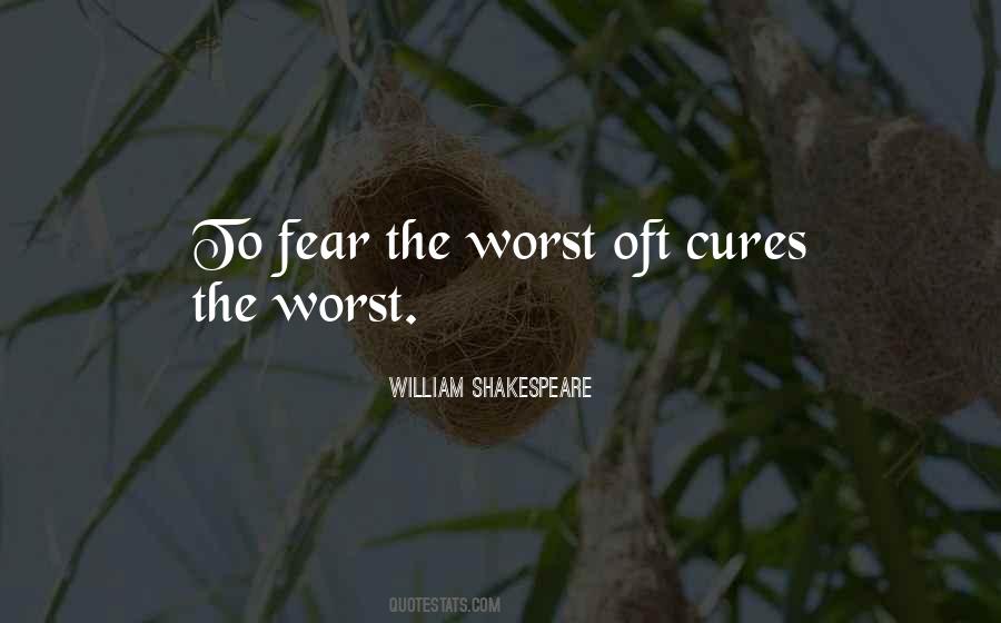 Quotes About Fear #1858652