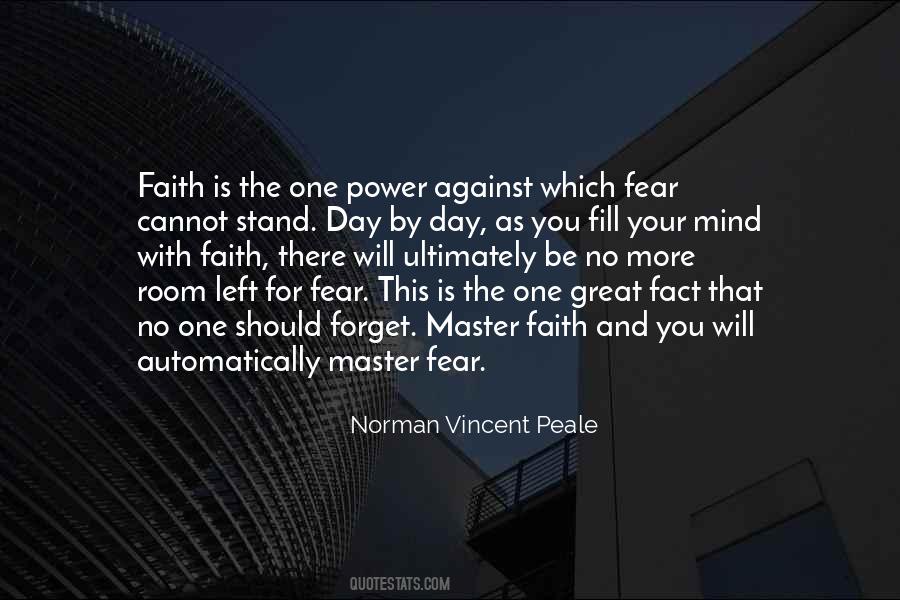 Quotes About Fear #1859572