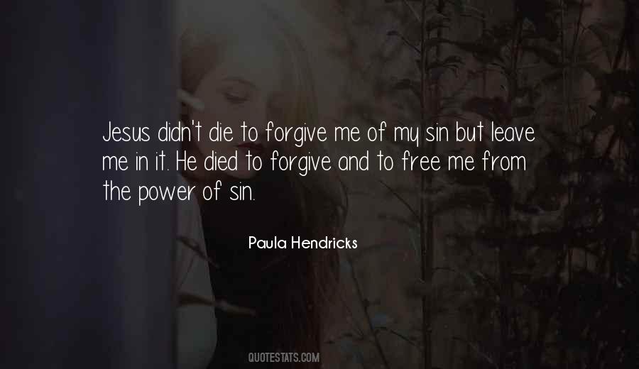 Quotes About My Sin #1124113