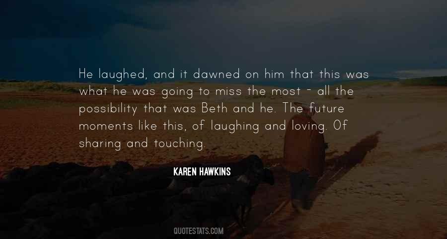 Quotes About Touching Moments #1283937