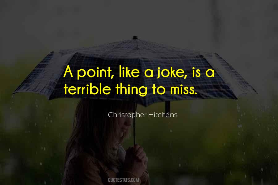 Point Like Quotes #950220