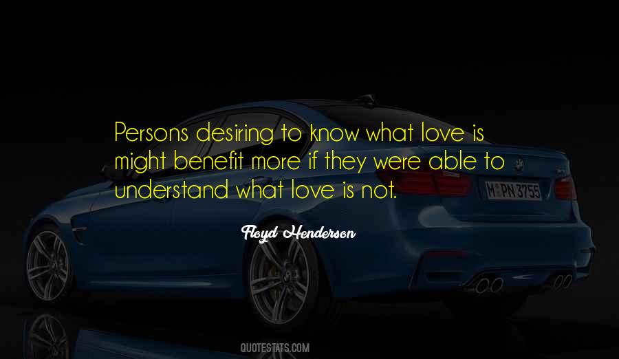 Quotes About Desiring More #866326