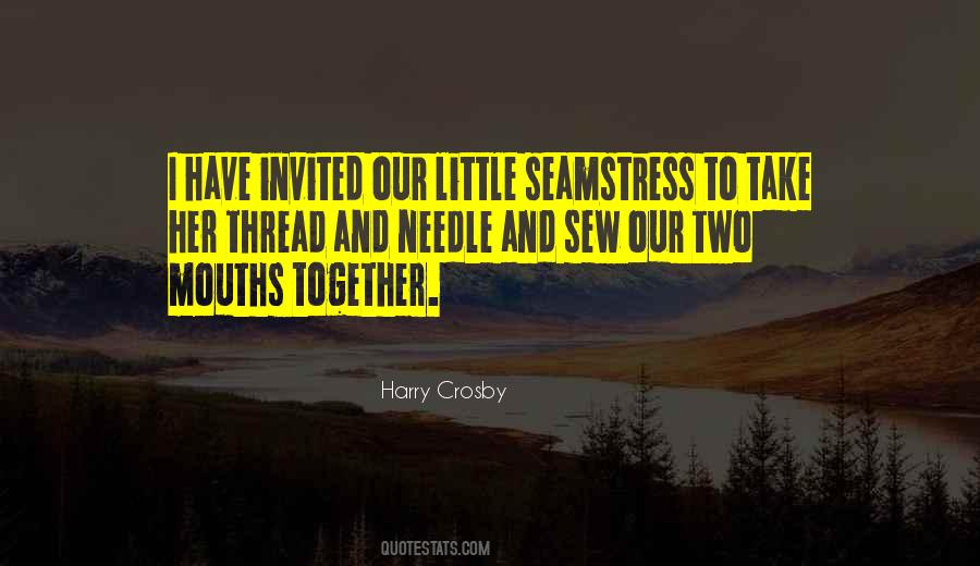 Quotes About The Little Seamstress #223017