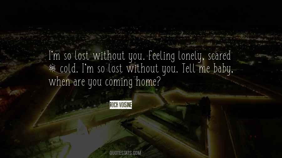 Quotes About Lost Without You #1042910