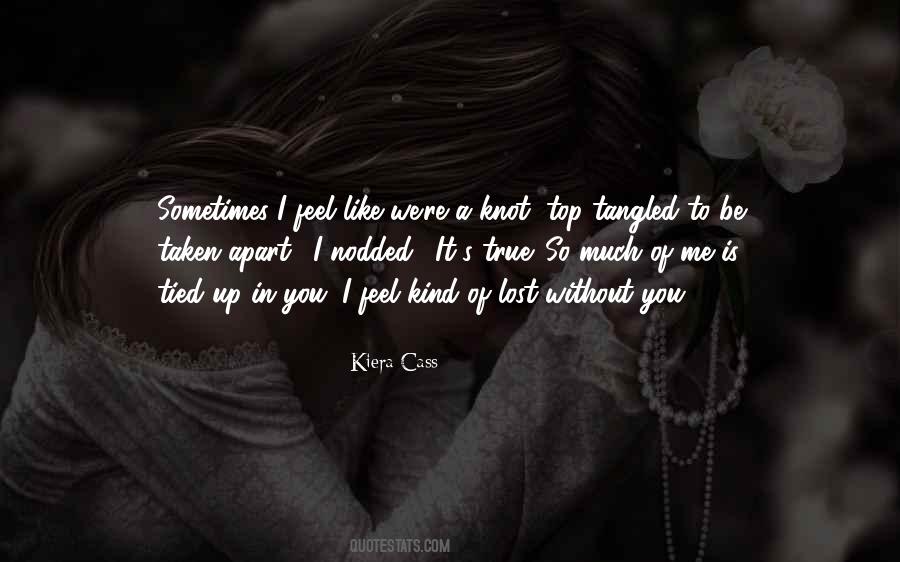 Quotes About Lost Without You #1326120