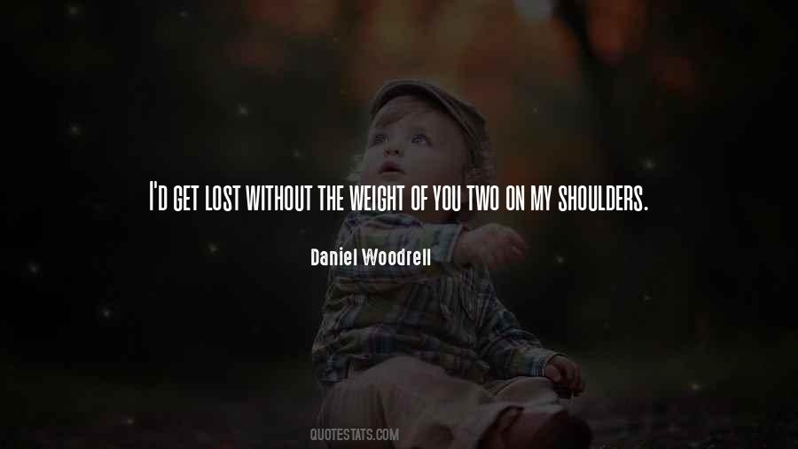 Quotes About Lost Without You #490576