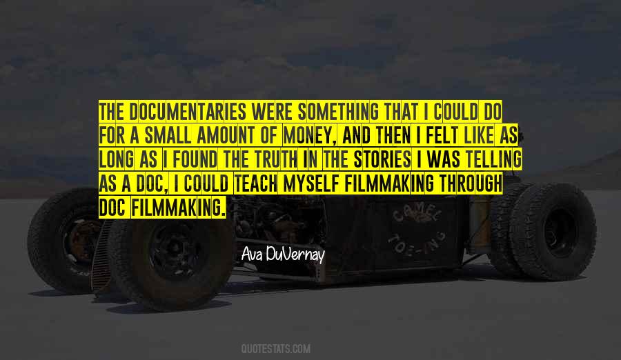 Quotes About Documentaries #1084706