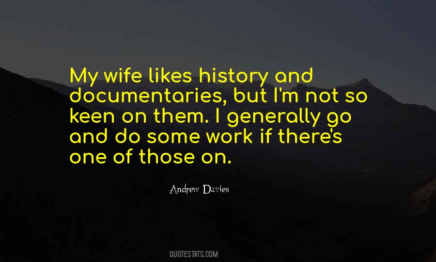 Quotes About Documentaries #1161510