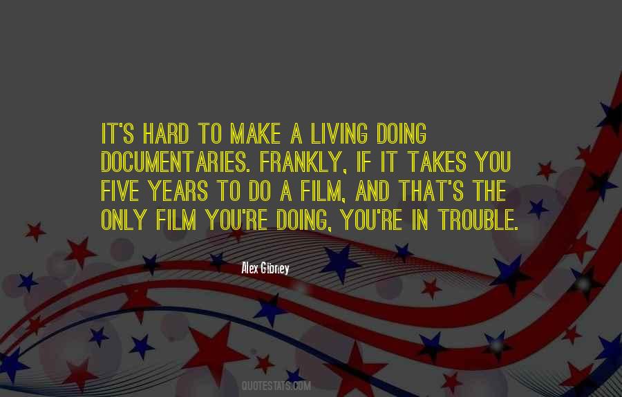 Quotes About Documentaries #1200480