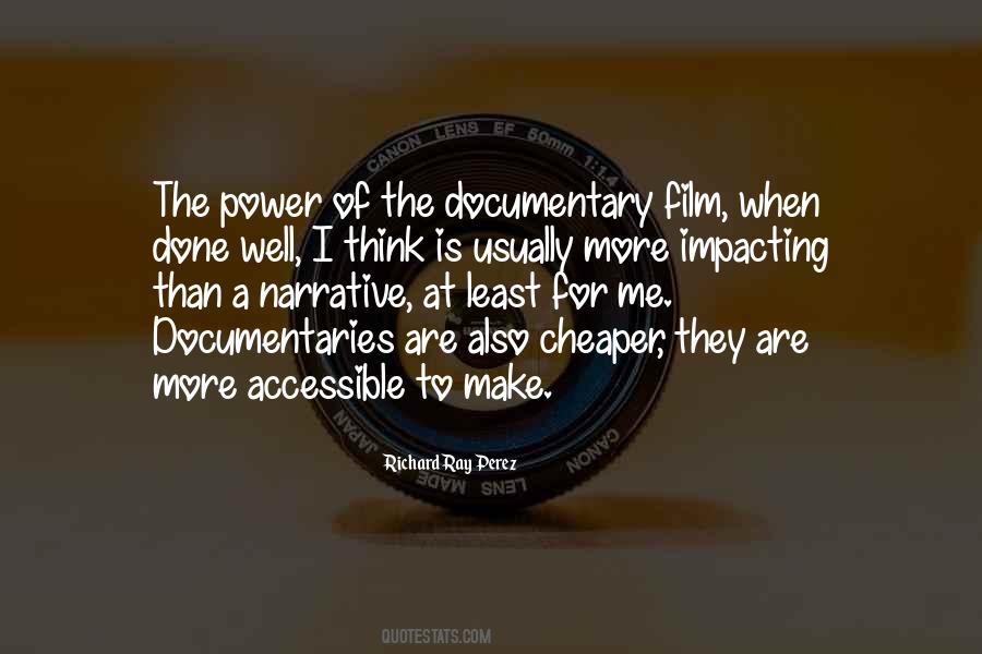 Quotes About Documentaries #1455681