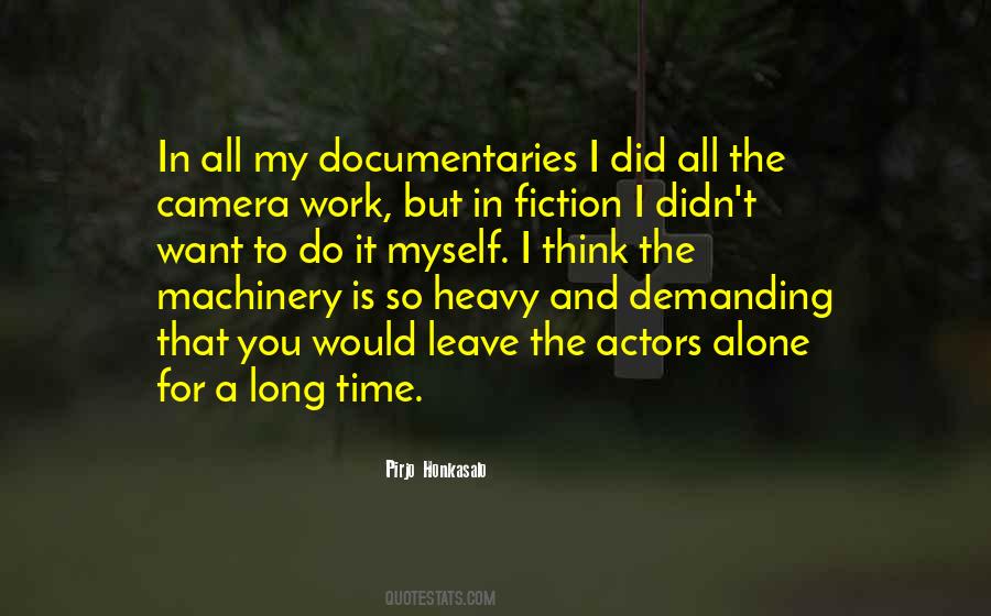 Quotes About Documentaries #1566502