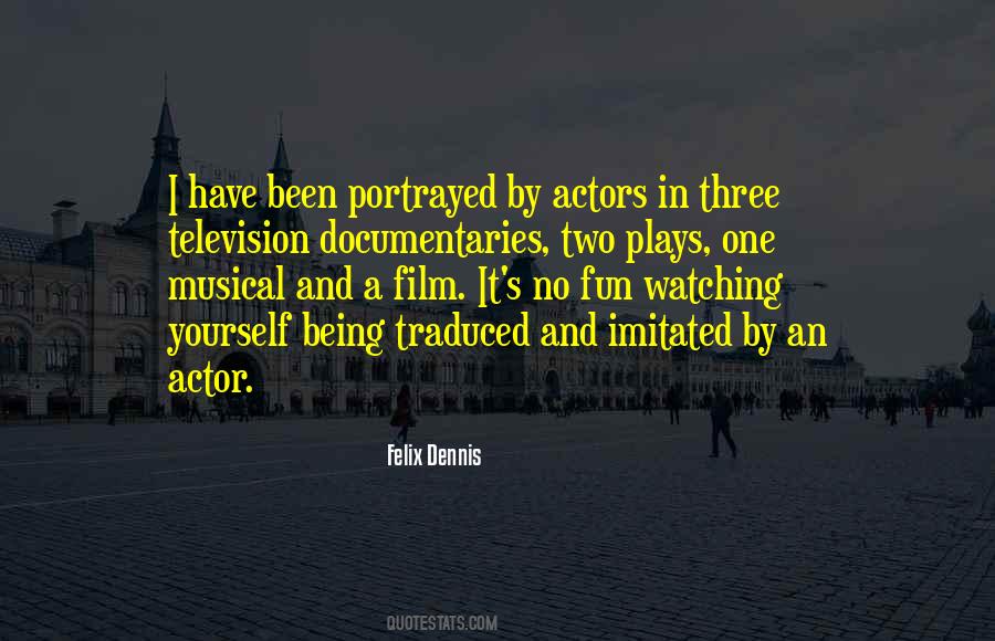 Quotes About Documentaries #1844178