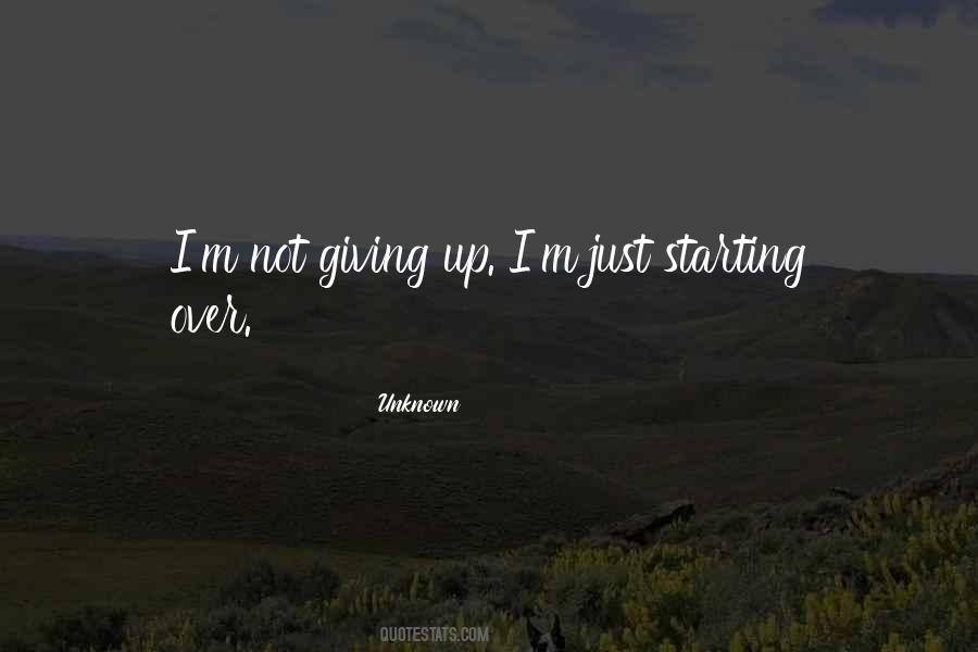 Quotes About Starting Over #1694448