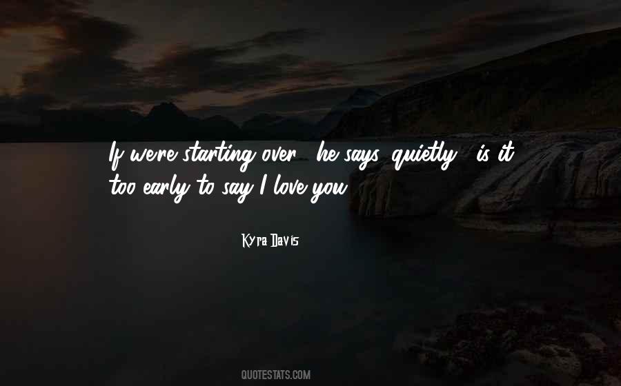 Quotes About Starting Over #1821720