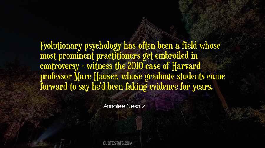 Quotes About Evolutionary Psychology #525871