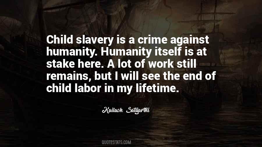 Quotes About Child Labor #1404613