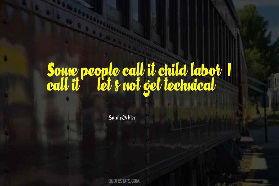 Quotes About Child Labor #562716