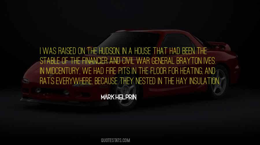 Quotes About A House On Fire #276839