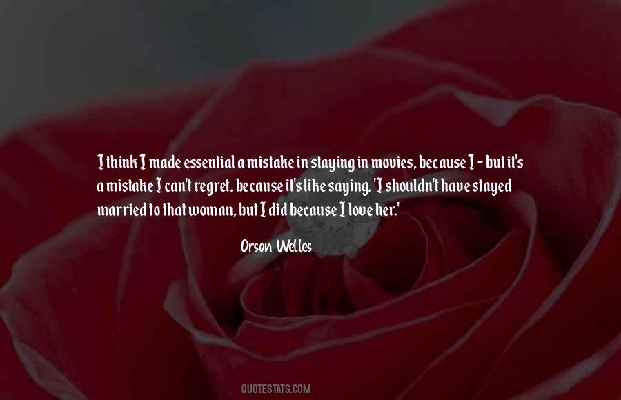 Quotes About A Mistake In Love #1214113