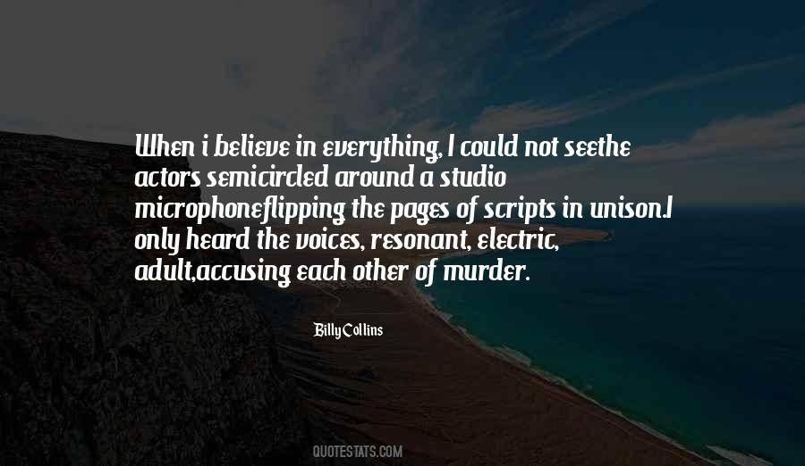 I Believe In Quotes #1572106