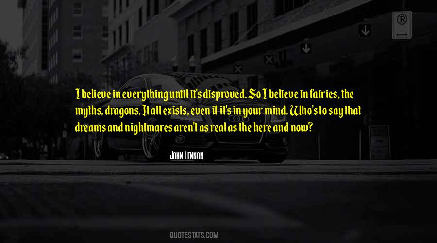 I Believe In Quotes #1576487