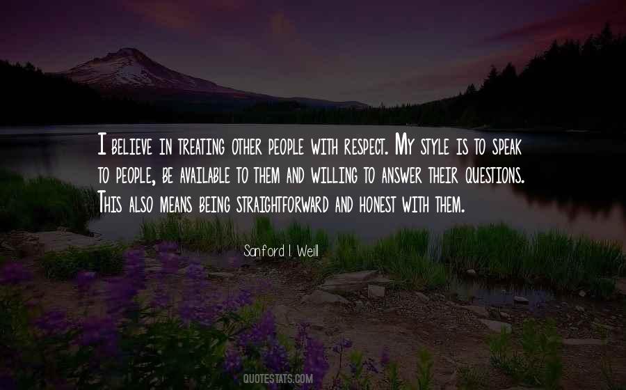 I Believe In Quotes #1586202