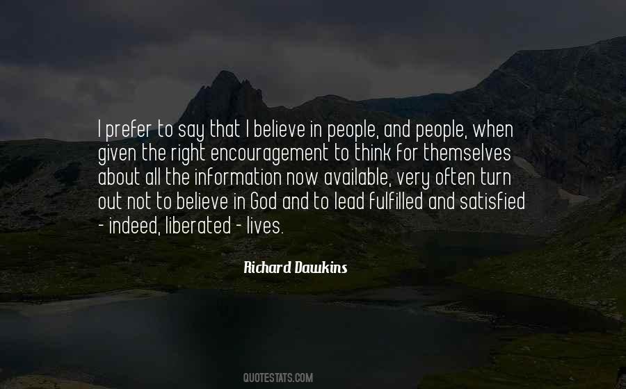I Believe In Quotes #1586882