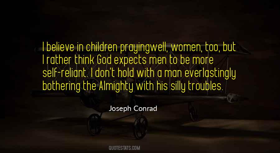 I Believe In Quotes #1590889