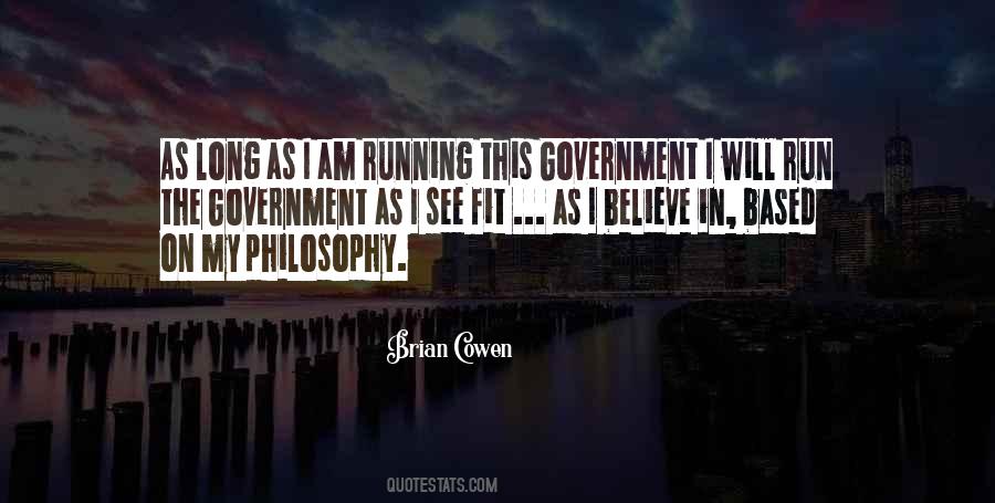 I Believe In Quotes #1590892