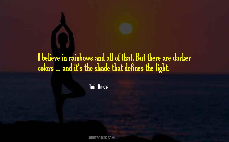 I Believe In Quotes #1595897