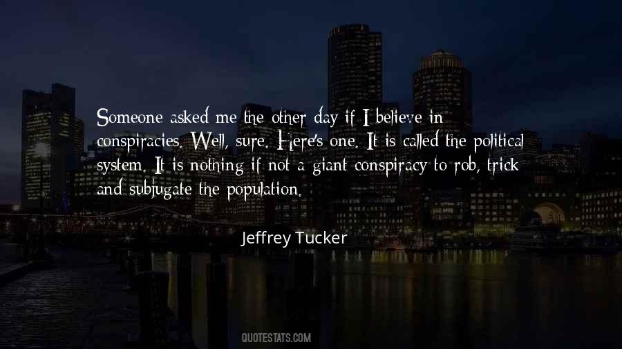 I Believe In Quotes #1604930