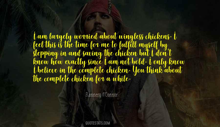 I Believe In Quotes #1613895