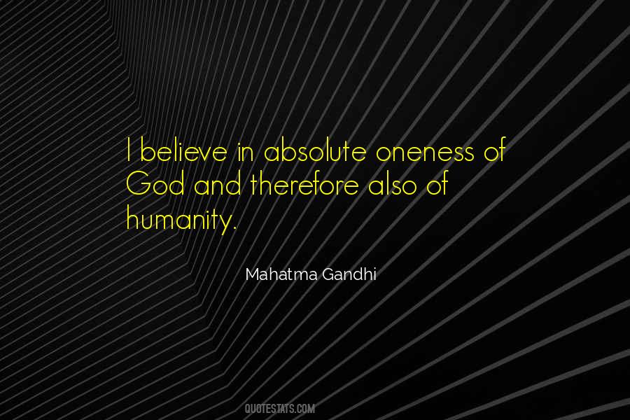 I Believe In Quotes #1647595
