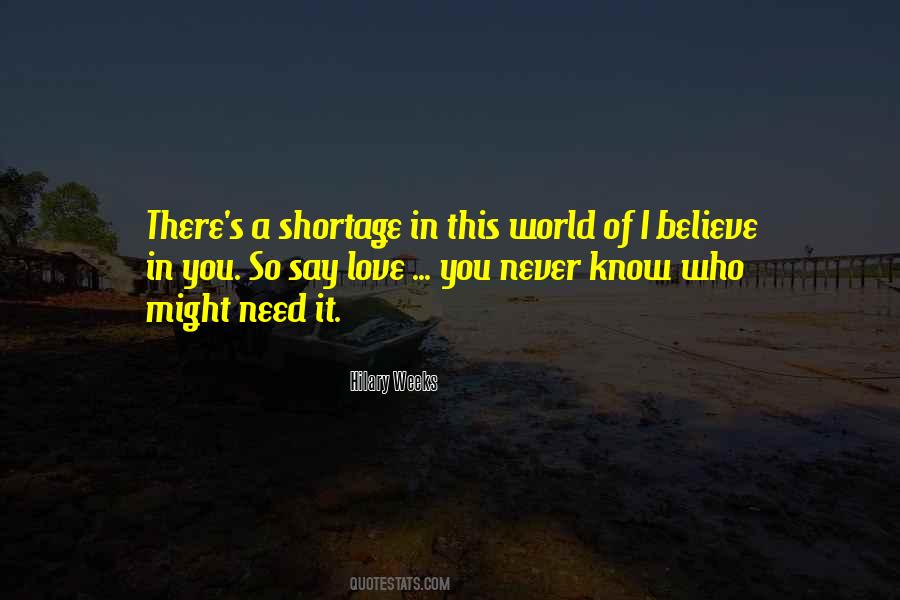 I Believe In Quotes #1650715