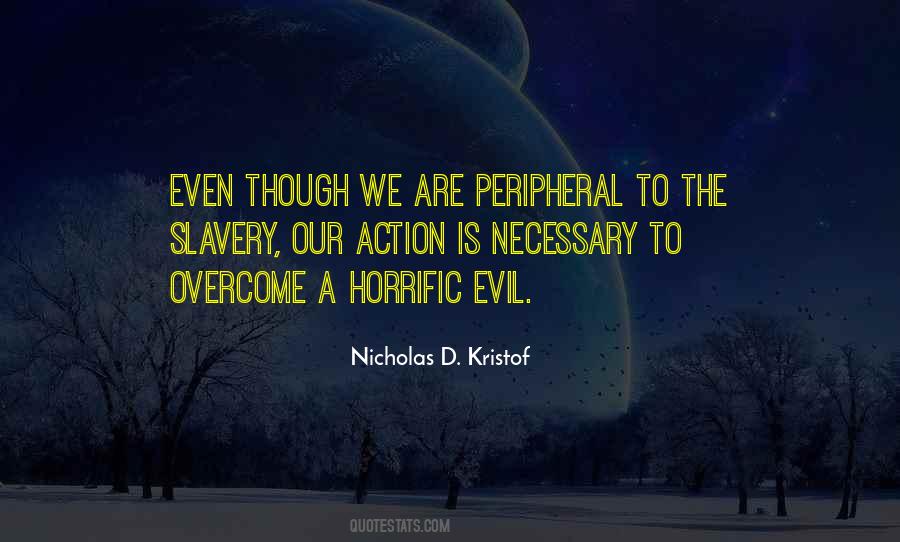 Quotes About Peripheral #341052