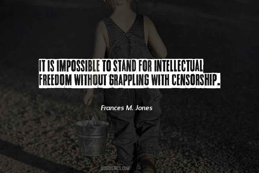 Quotes About Intellectual Freedom #1796297