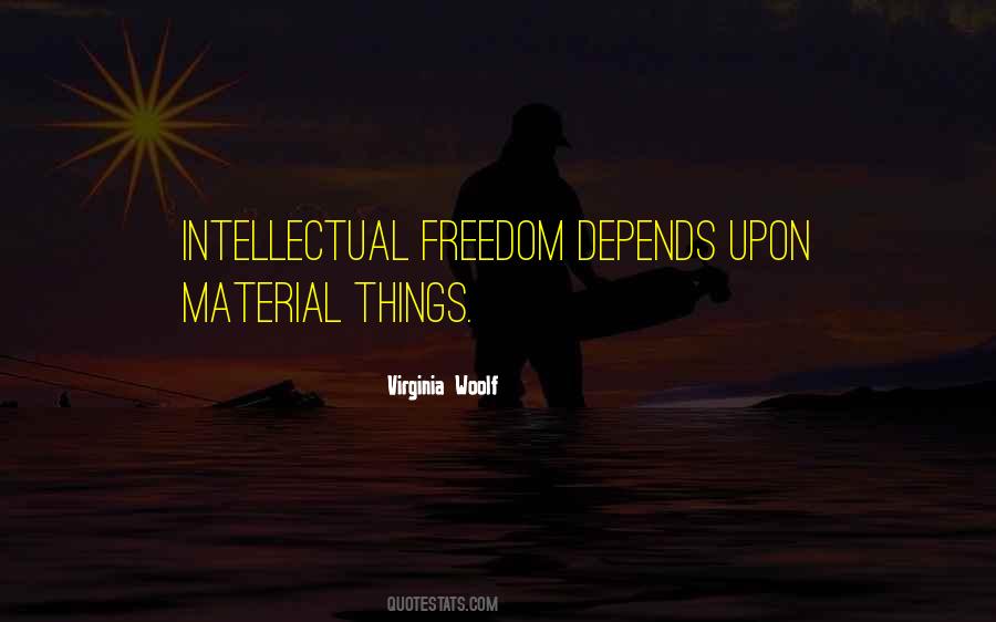 Quotes About Intellectual Freedom #365690