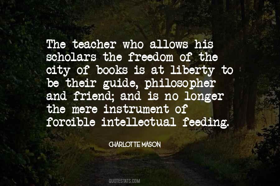 Quotes About Intellectual Freedom #765071