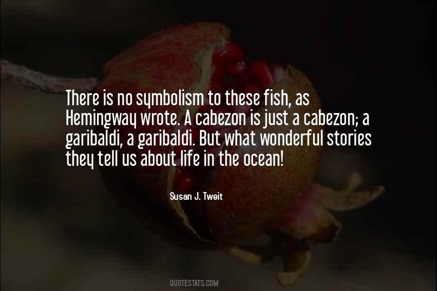 Quotes About Garibaldi #1818863