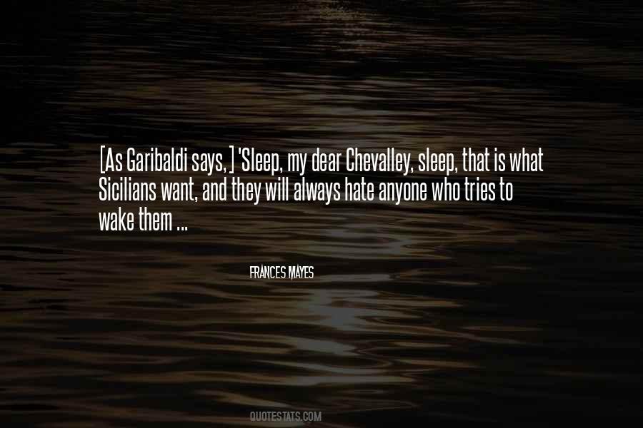 Quotes About Garibaldi #816625