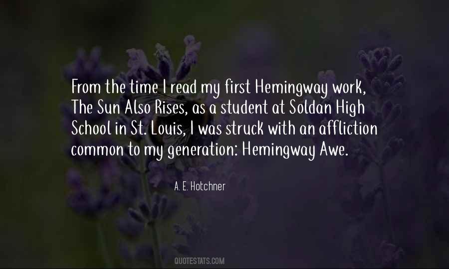 E Hemingway Quotes #1218247