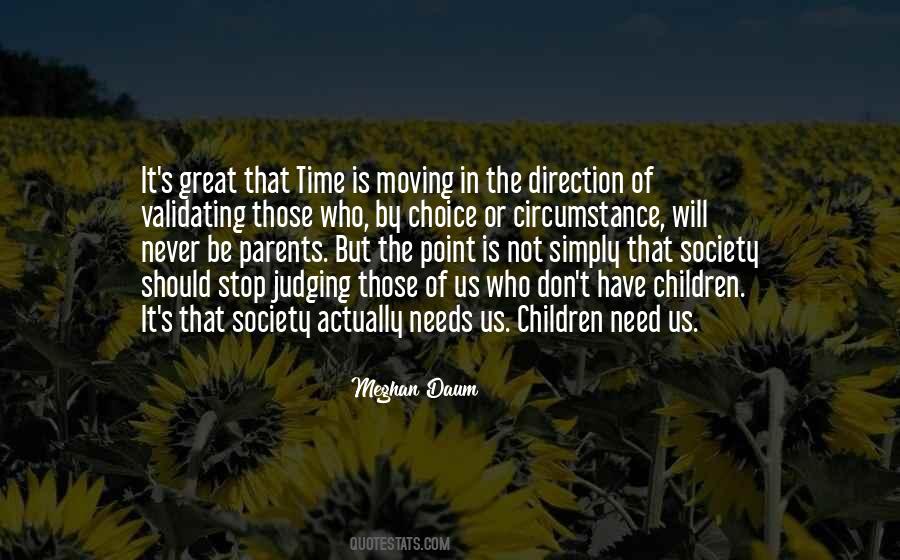 Quotes About Judging Parents #224711