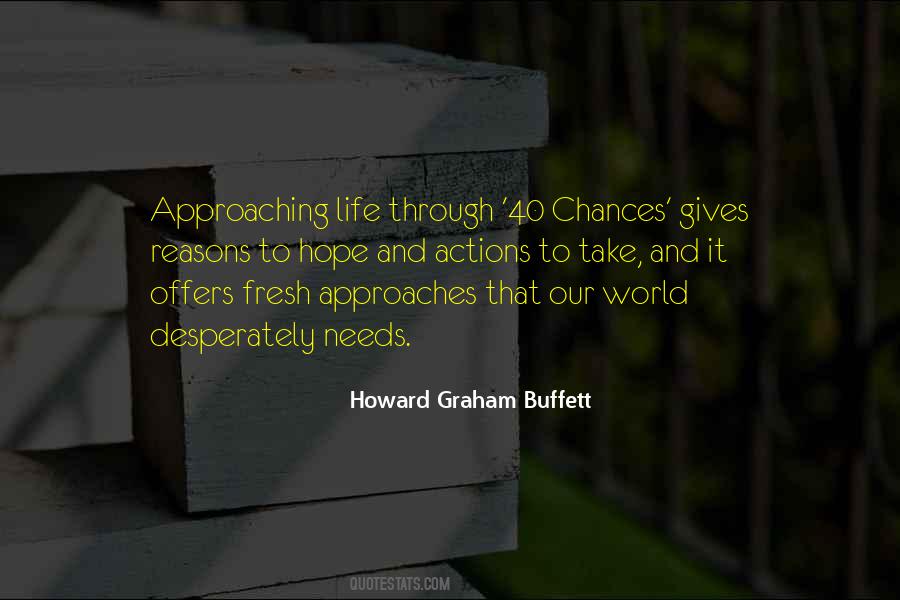 Take What Life Gives You Quotes #597043