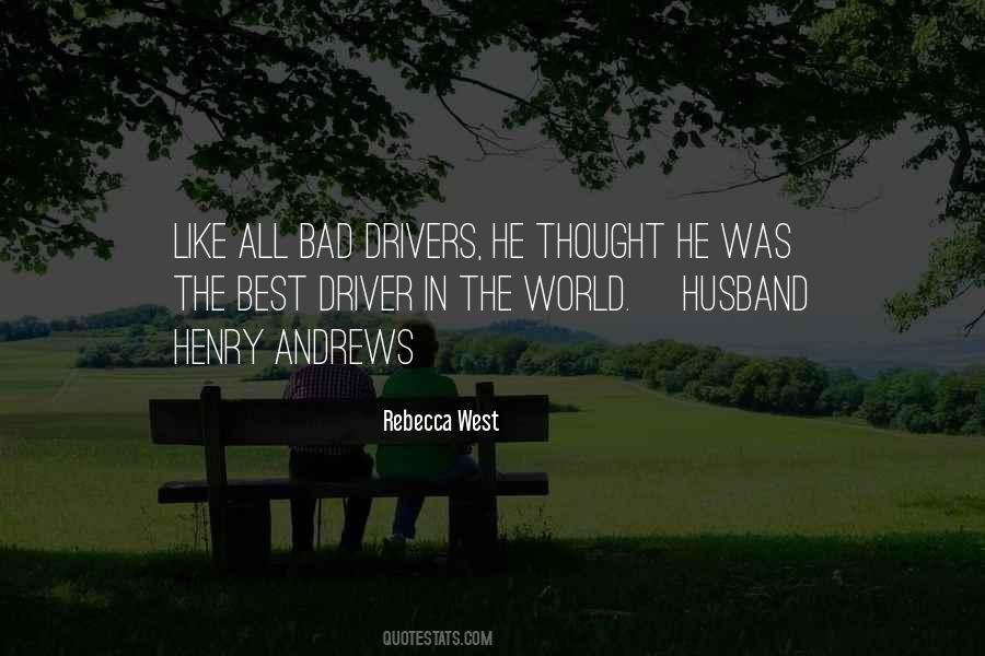 Quotes About Bad Drivers #704096
