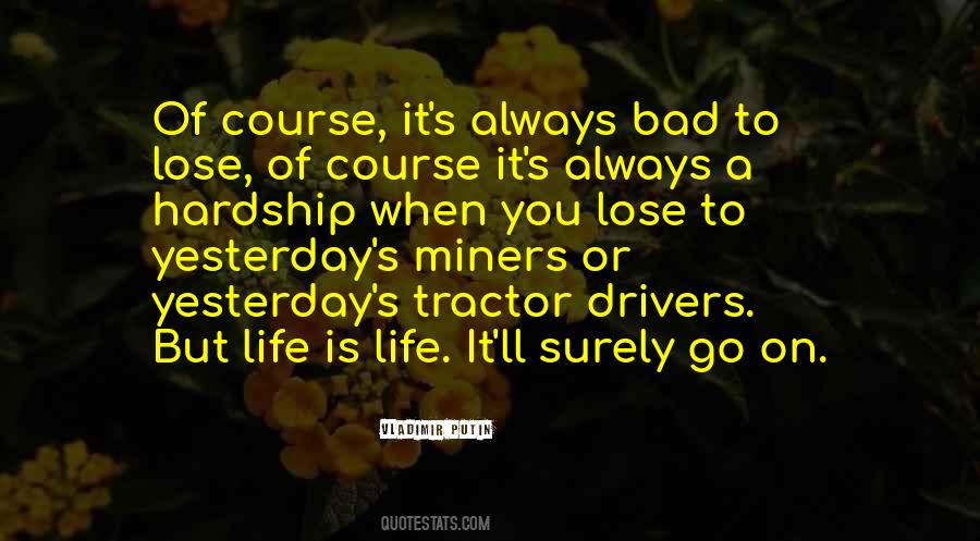 Quotes About Bad Drivers #741329