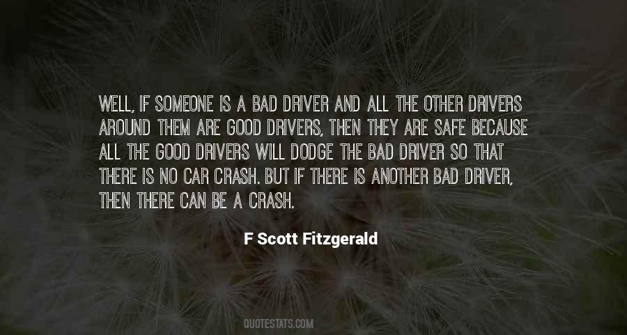 Quotes About Bad Drivers #819102