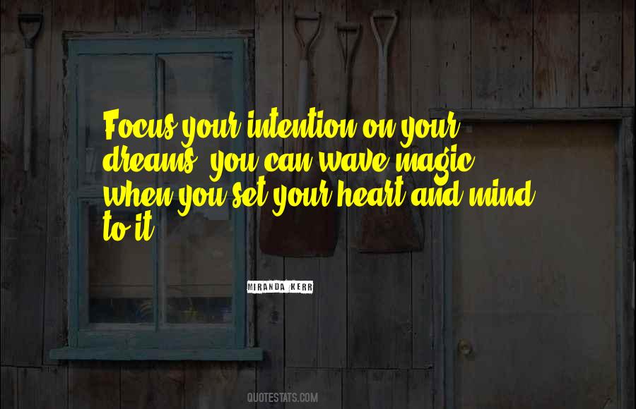 Set The Intention Quotes #1097380