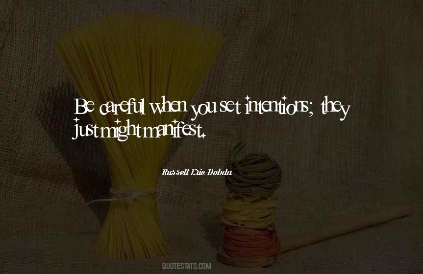 Set The Intention Quotes #1217391