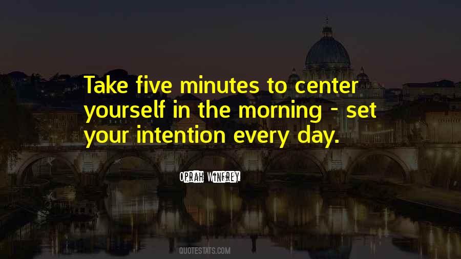Set The Intention Quotes #299032